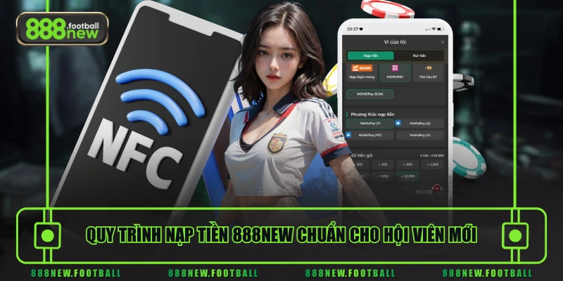 Nạp Tiền 888NEW Siêu Tốc - Hướng Dẫn Chi Tiết Từ A-Z - BETVORO69 Nạp Tiền 888NEW Siêu Tốc - Hướng Dẫn Chi Tiết Từ A-Z - BETVORO69