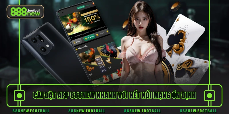 Tải App 888NEW - Giải Pháp Giải Trí Tối Ưu Cho Điện Thoại - BETVORO69 Tải App 888NEW - Giải Pháp Giải Trí Tối Ưu Cho Điện Thoại - BETVORO69