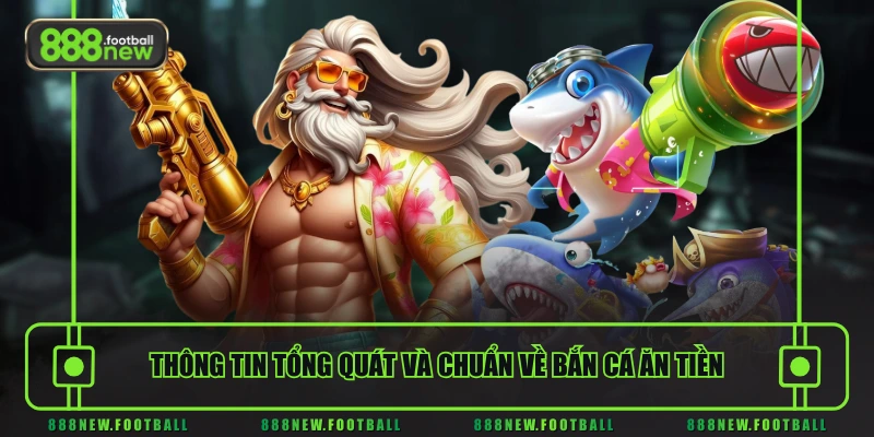 Bắn Cá Ăn Tiền - Quy Định Chuẩn Và Bí Quyết Rinh Thưởng - BETVORO69